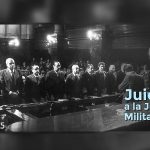 A 40 años de la sentencia del Juicio a las Juntas: un legado de justicia, memoria y democracia que sigue vigente
