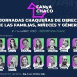 Este viernes arrancan las IX Jornadas Chaqueñas de Derecho de las Familias, Niñeces y Género